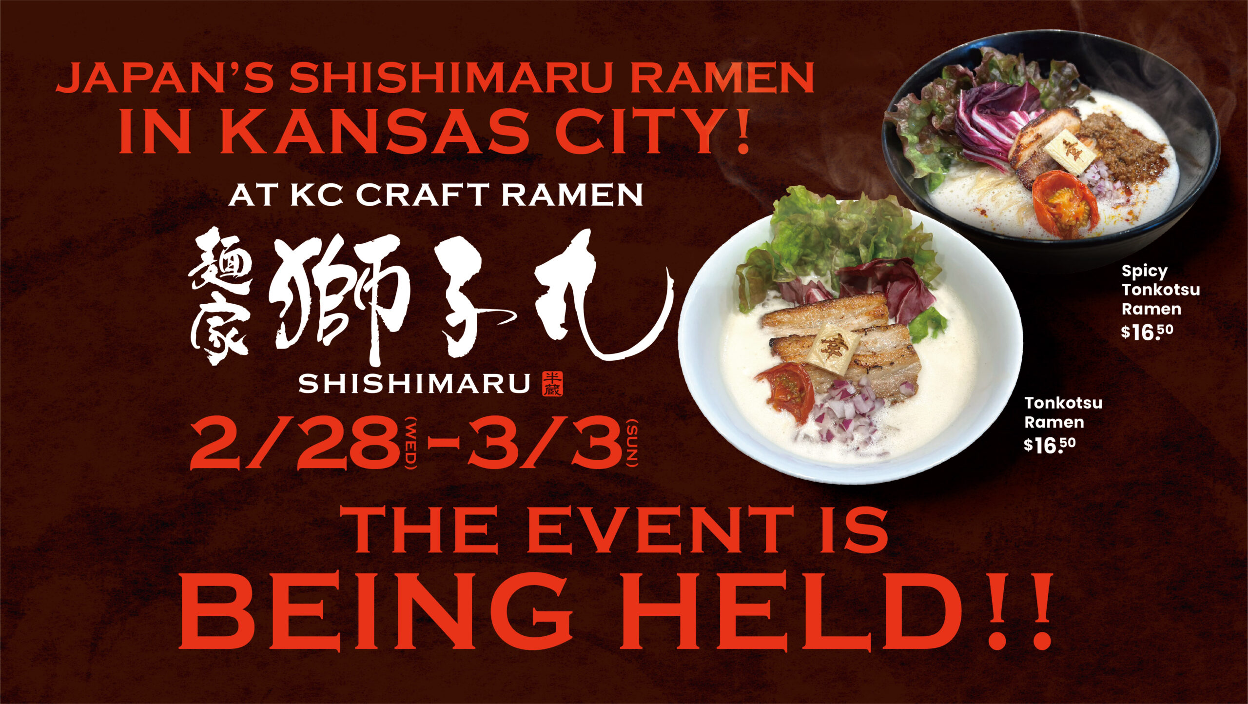 POP-UP EVENT!! Japan's SHISHIMARU Ramen in Kansas City!
